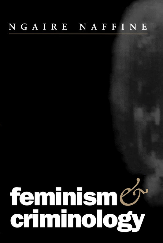 Feminism and Criminology (Paperback / softback) 9780745611648