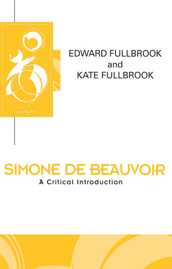 Simone de Beauvoir; A Critical Introduction (Hardback) 9780745612027