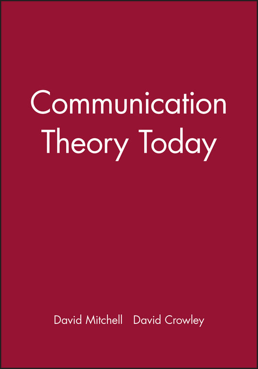 Communication Theory Today (Paperback / softback) 9780745612898