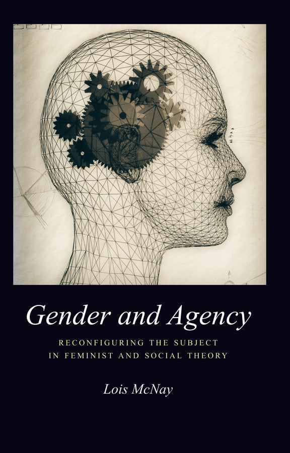 Gender and Agency; Reconfiguring the Subject in Feminist and Social Theory (Paperback / softback) 9780745613499