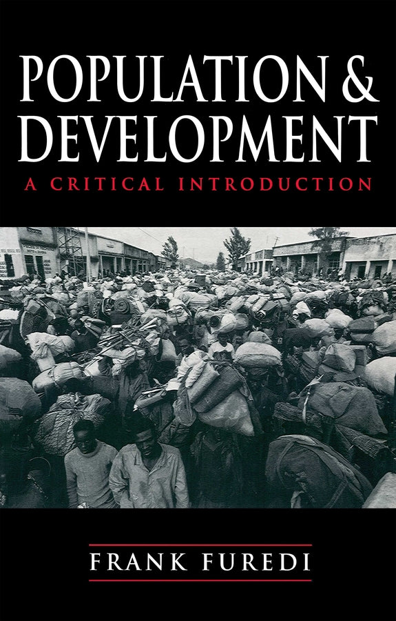 Population and Development; A Critical Introduction (Paperback / softback) 9780745615387
