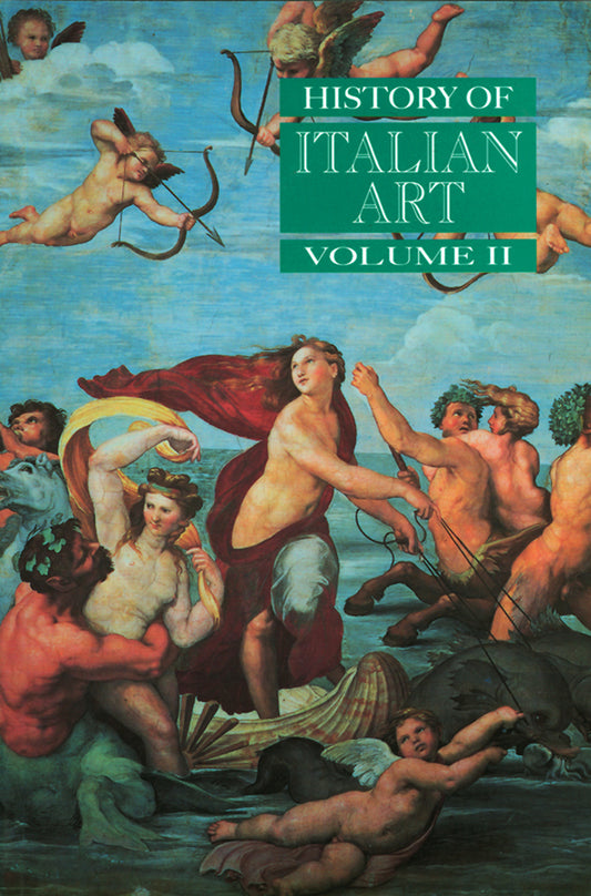 History of Italian Art, Volume II (Paperback / softback) 9780745617558