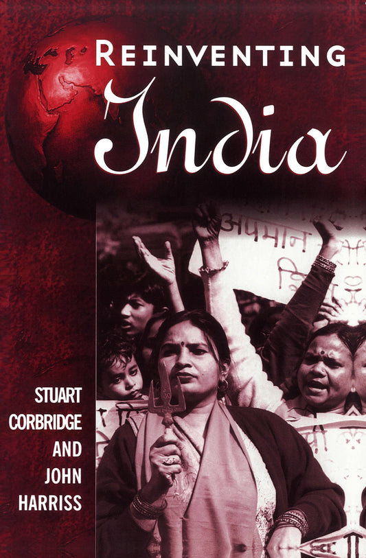 Reinventing India; Liberalization, Hindu Nationalism and Popular Democracy (Hardback) 9780745620763