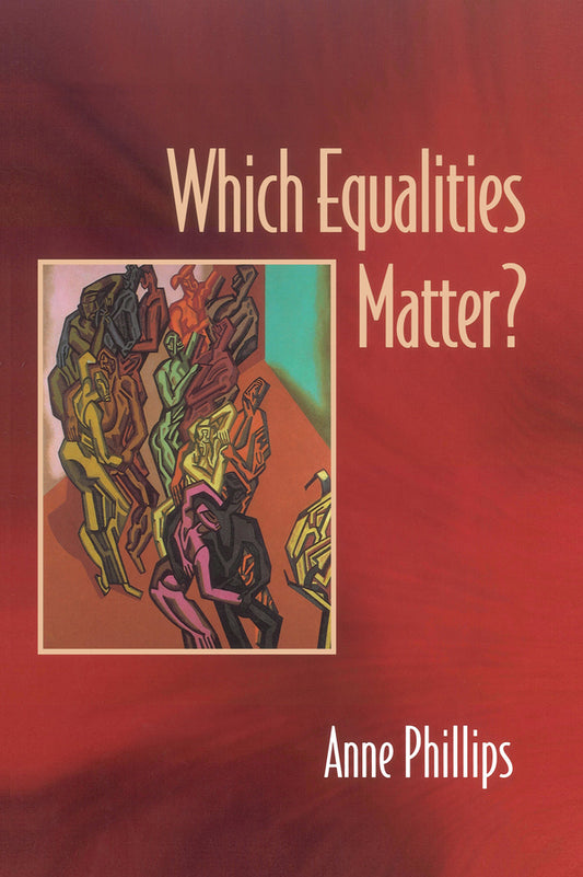 Which Equalities Matter? (Paperback / softback) 9780745621098