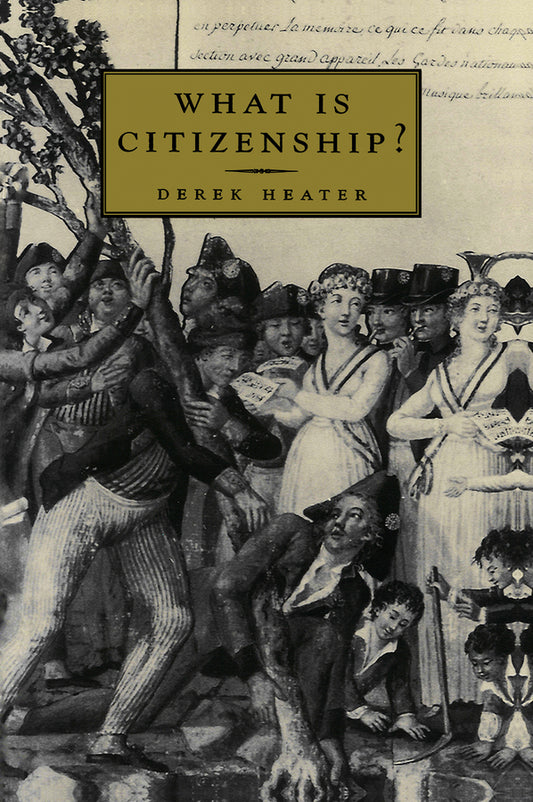 What is Citizenship? (Paperback / softback) 9780745622309