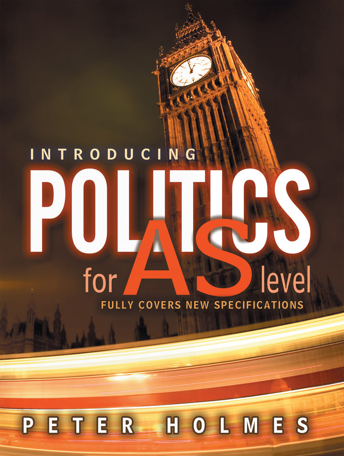 Introducing Politics for AS Level (Hardback) 9780745622354