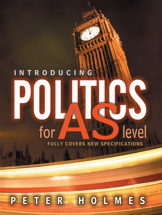 Introducing Politics for AS Level (Hardback) 9780745622354