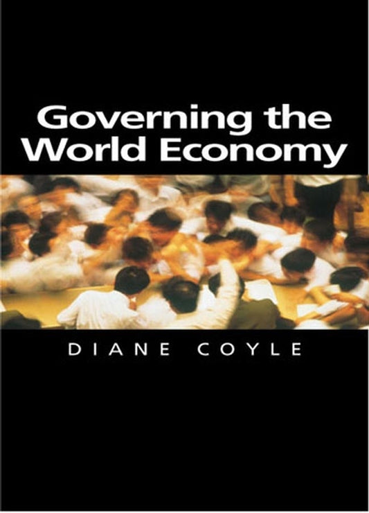 Governing the World Economy (Paperback / softback) 9780745623641