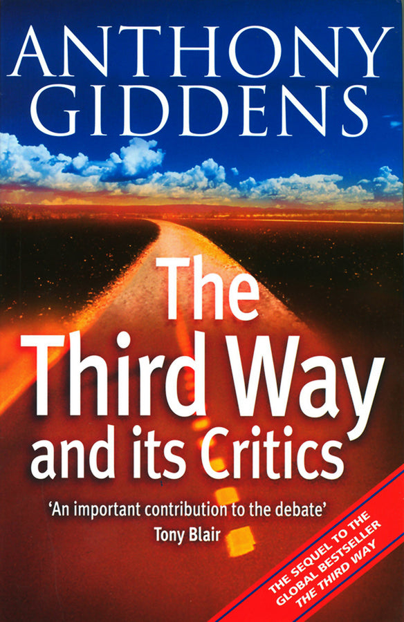 The Third Way and its Critics (Hardback) 9780745624495