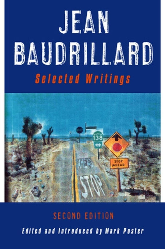 Jean Baudrillard; Selected Writings (Hardback) 9780745624518