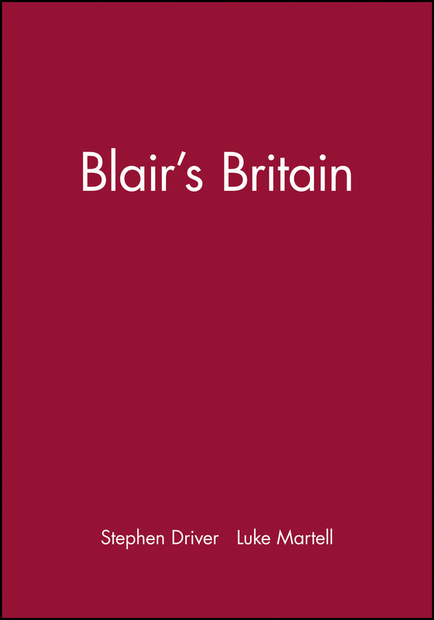Blair's Britain (Hardback) 9780745624587