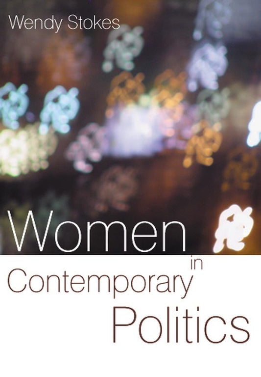 Women in Contemporary Politics (Hardback) 9780745624983