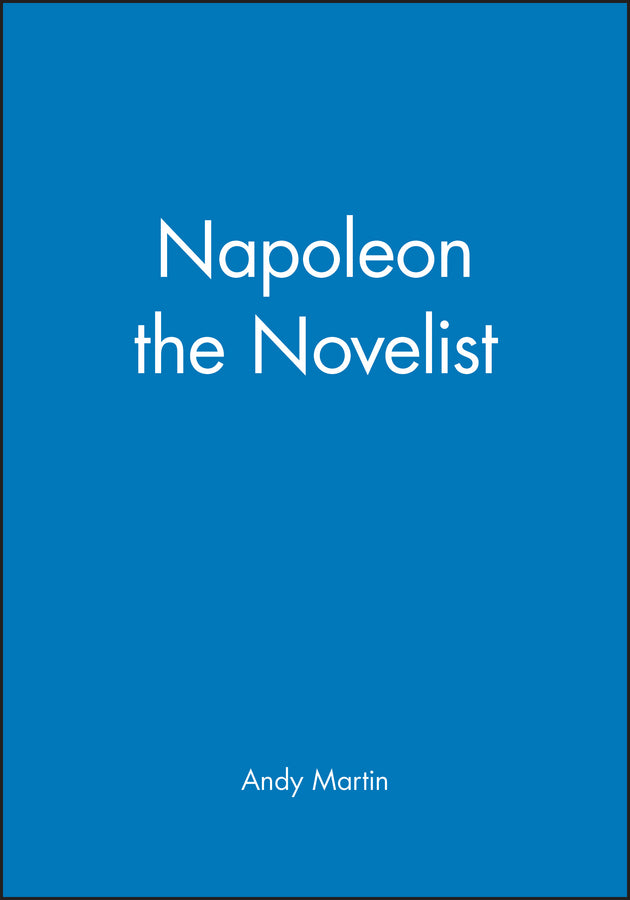 Napoleon the Novelist (Hardback) 9780745625355