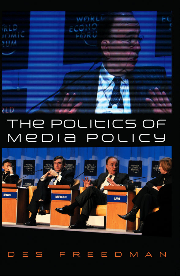 The Politics of Media Policy (Hardback) 9780745628417