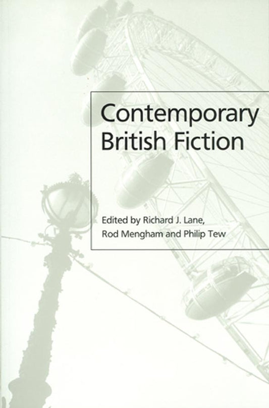 Contemporary British Fiction (Hardback) 9780745628660