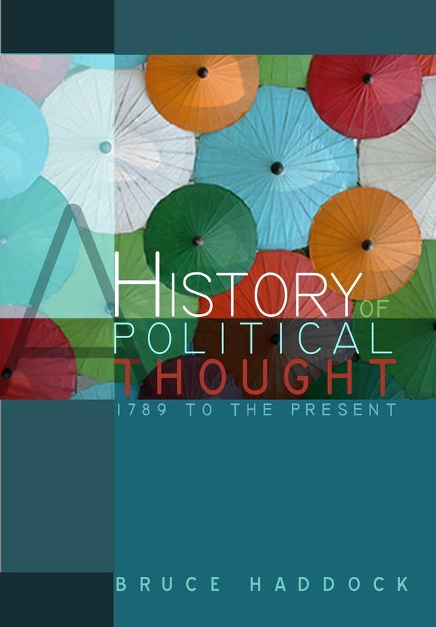 A History of Political Thought; 1789 to the Present (Paperback / softback) 9780745631035