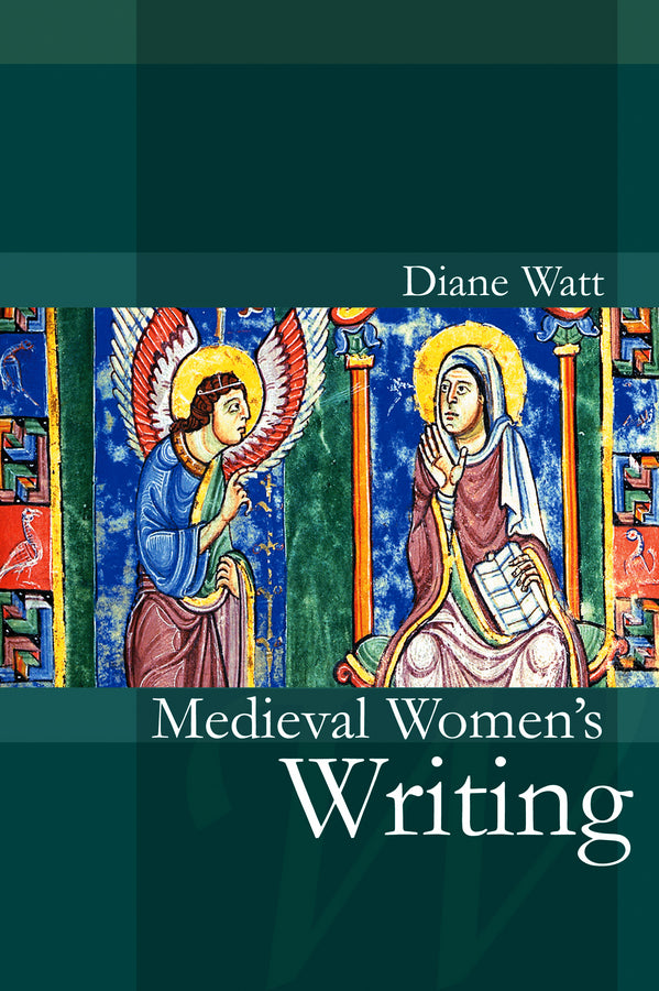 Medieval Women's Writing (Paperback / softback) 9780745632568