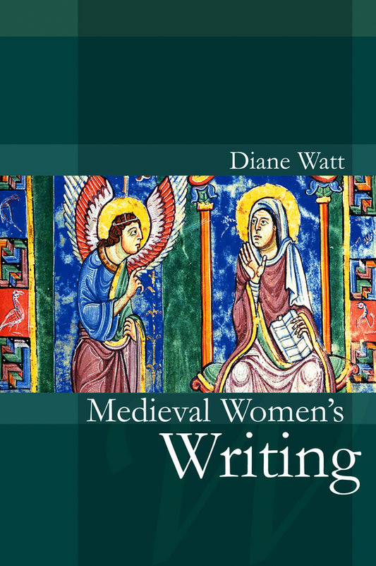 Medieval Women's Writing (Paperback / softback) 9780745632568