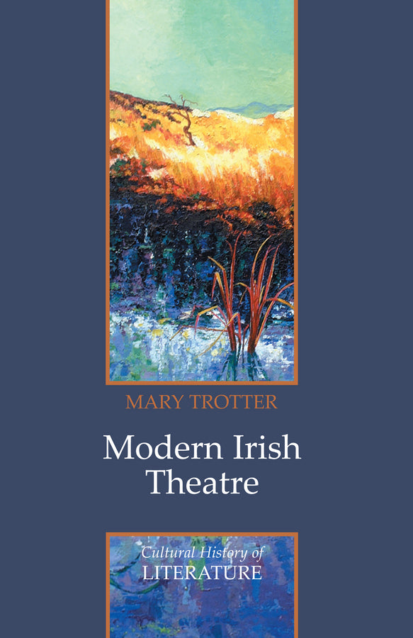 Modern Irish Theatre (Hardback) 9780745633428