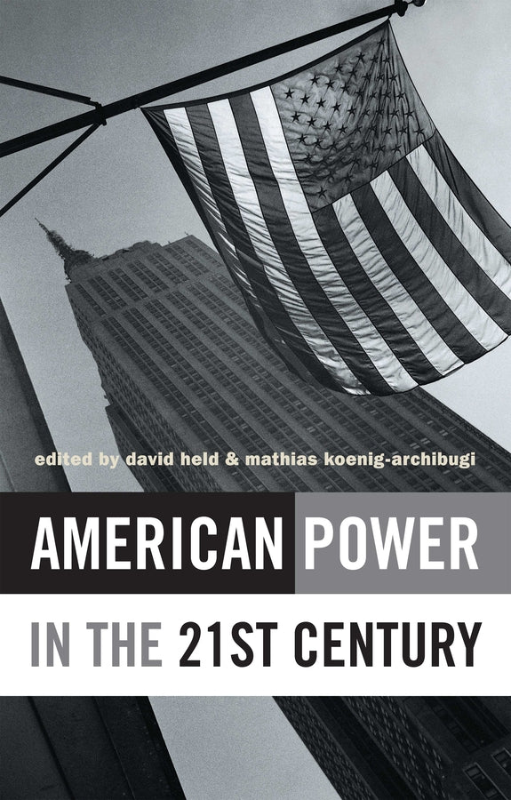 American Power in the 21st Century (Paperback / softback) 9780745633473
