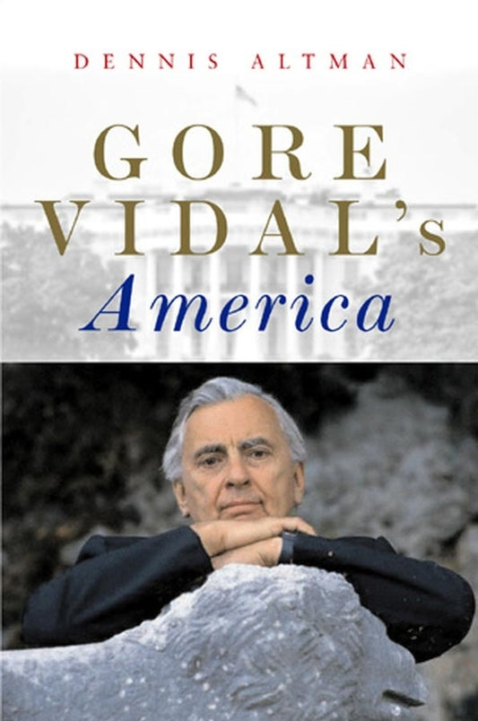 Gore Vidal's America (Hardback) 9780745633626