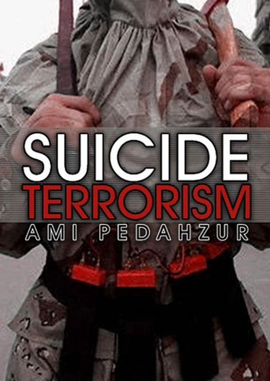 Suicide Terrorism (Hardback) 9780745633824