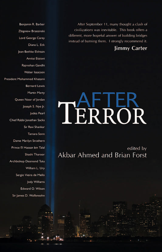 After Terror; Promoting Dialogue Among Civilizations (Hardback) 9780745635019