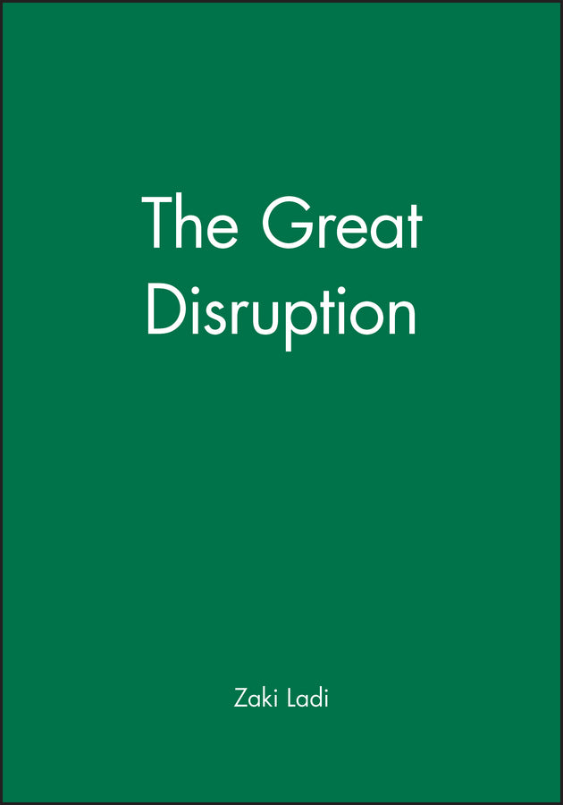 The Great Disruption (Hardback) 9780745636634