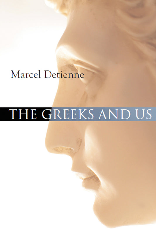The Greeks and Us (Hardback) 9780745639000