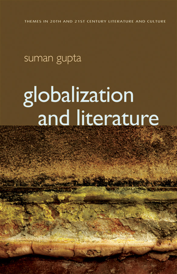 Globalization and Literature (Paperback / softback) 9780745640242