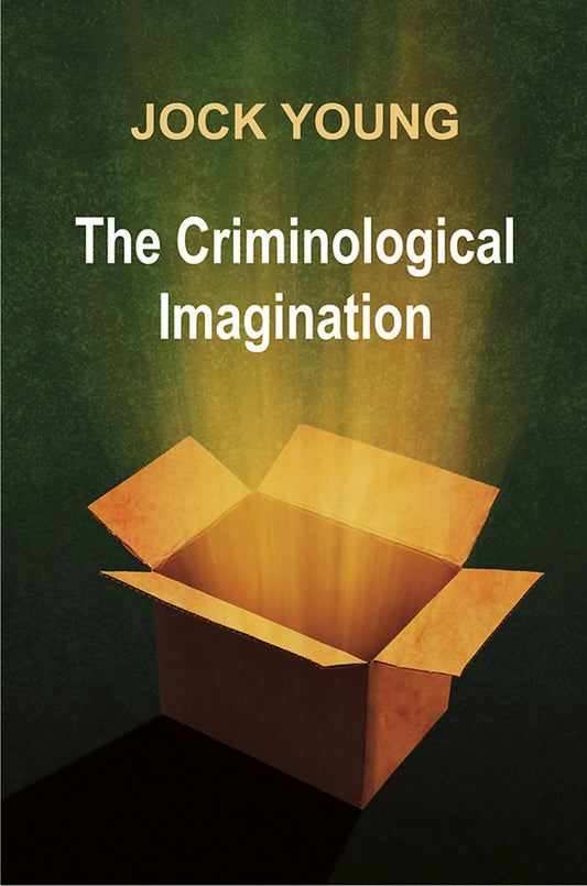 Criminological Imagination (Paperback / softback) 9780745641072