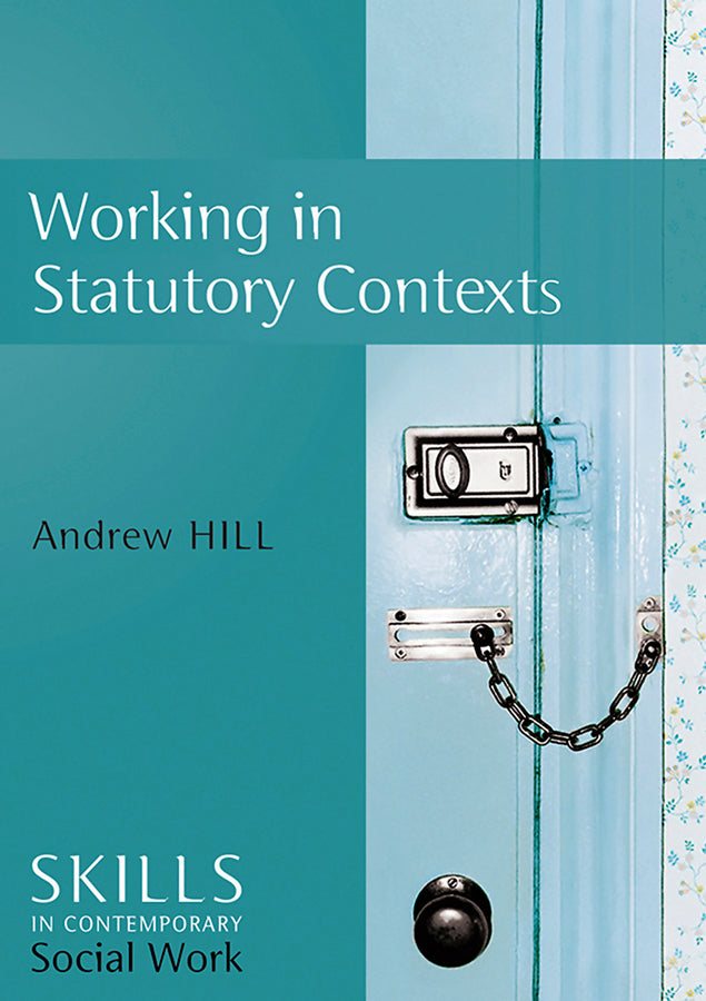 Working in Statutory Contexts (Hardback) 9780745642697