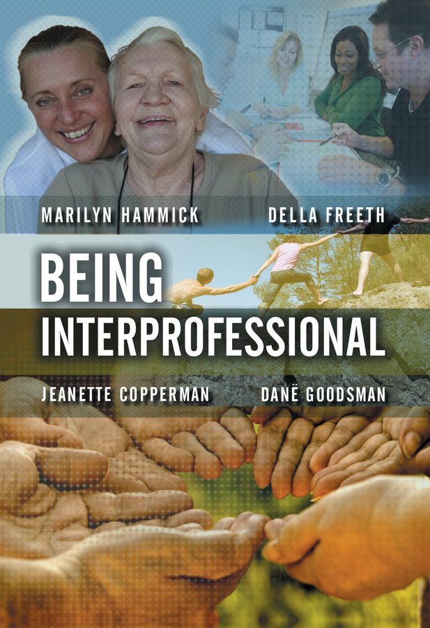 Being Interprofessional (Hardback) 9780745643052