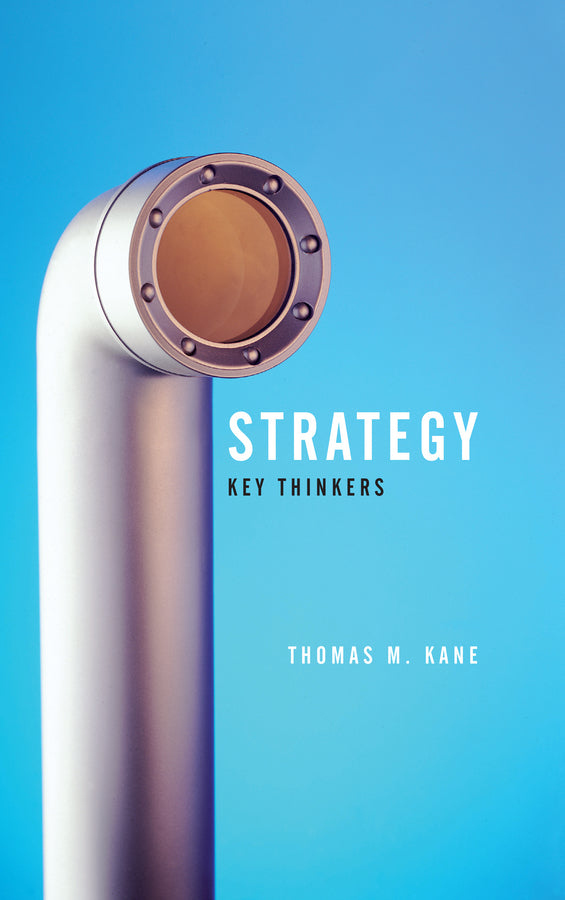 Strategy; Key Thinkers (Paperback / softback) 9780745643540