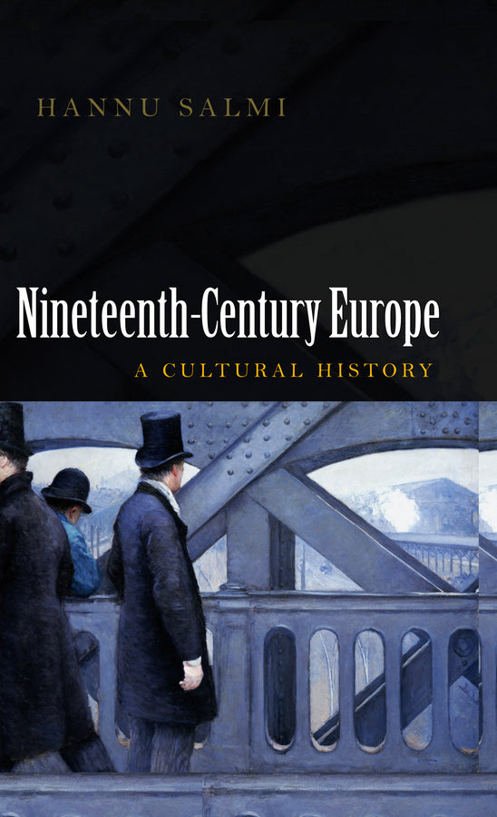 19th Century Europe; A Cultural History (Paperback / softback) 9780745643601