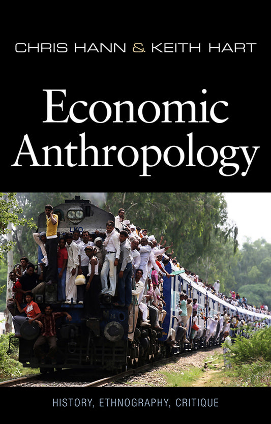 Economic Anthropology (Paperback / softback) 9780745644837