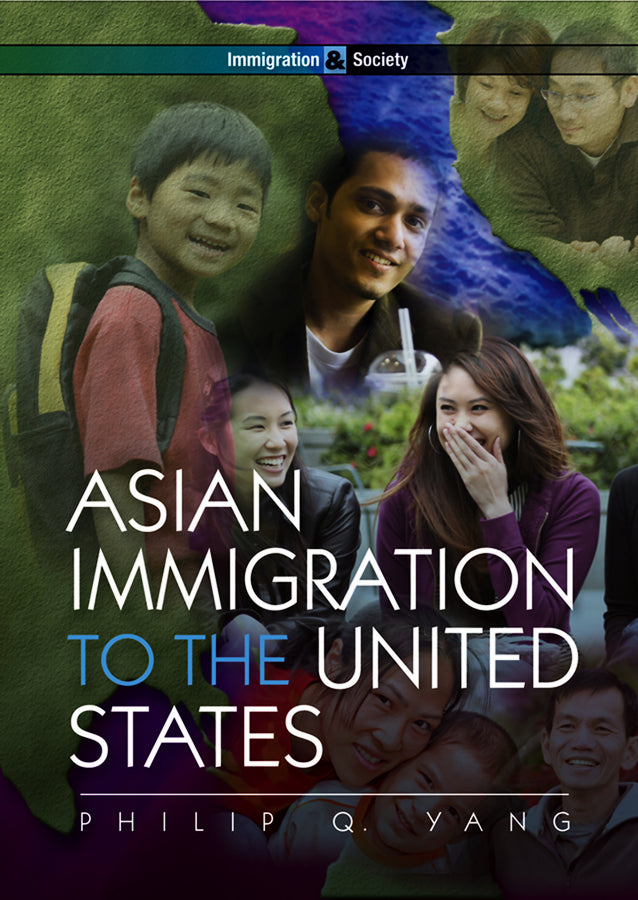 Asian Immigration to the United States (Hardback) 9780745645025