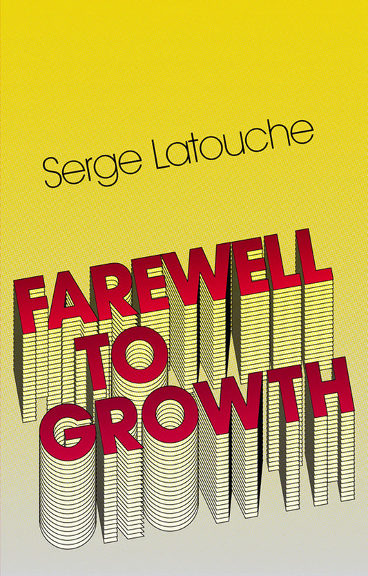 Farewell to Growth (Paperback / softback) 9780745646176