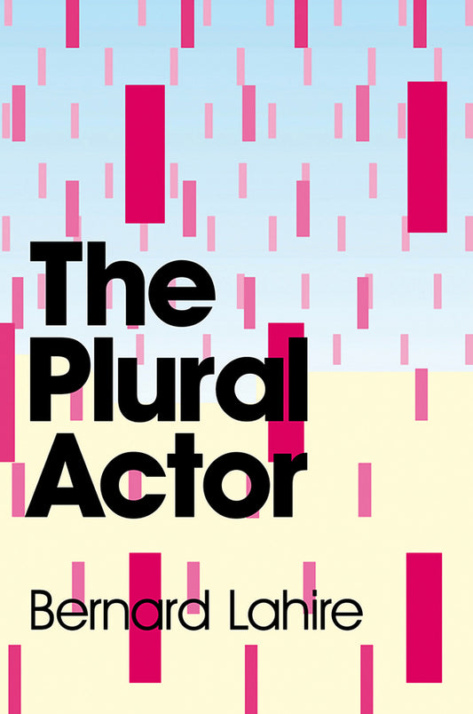 The Plural Actor (Hardback) 9780745646848