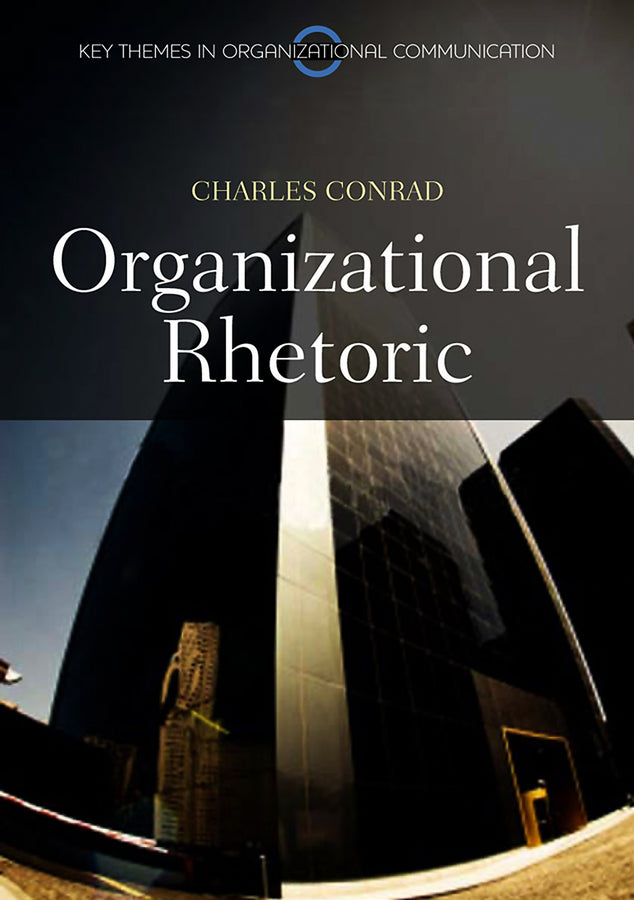 Organizational Rhetoric (Hardback) 9780745647166