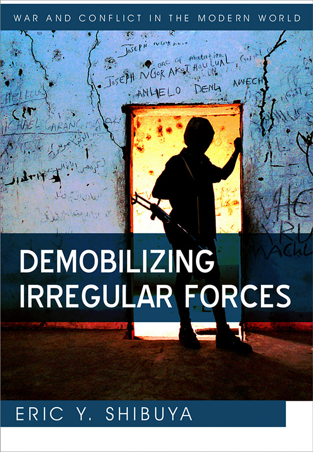 Demobilizing Irregular Forces (Paperback / softback) 9780745648866
