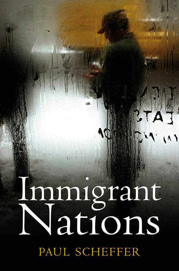 Immigrant Nations (Paperback / softback) 9780745649627