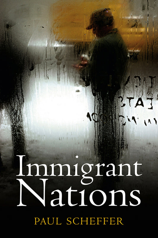 Immigrant Nations (Paperback / softback) 9780745649627