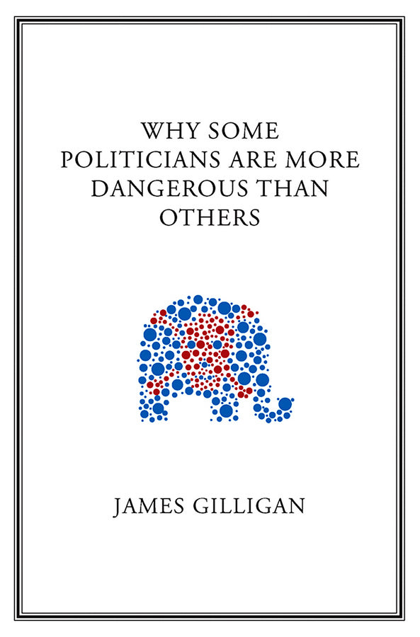 Why Some Politicians Are More Dangerous Than Others (Hardback) 9780745649818