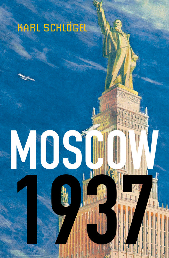 Moscow, 1937 (Paperback / softback) 9780745650777