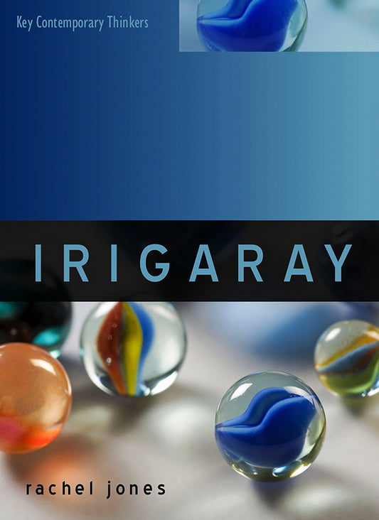 Irigaray (Paperback / softback) 9780745651057