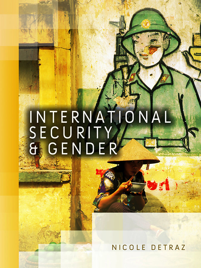 International Security and Gender (Hardback) 9780745651163
