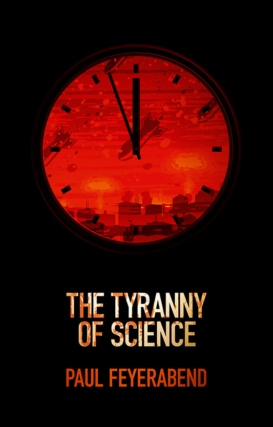 The Tyranny of Science (Paperback / softback) 9780745651903