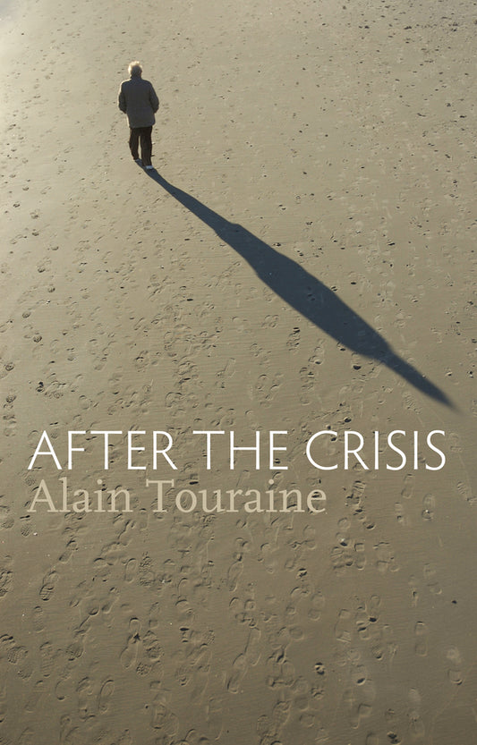 After the Crisis (Hardback) 9780745653846