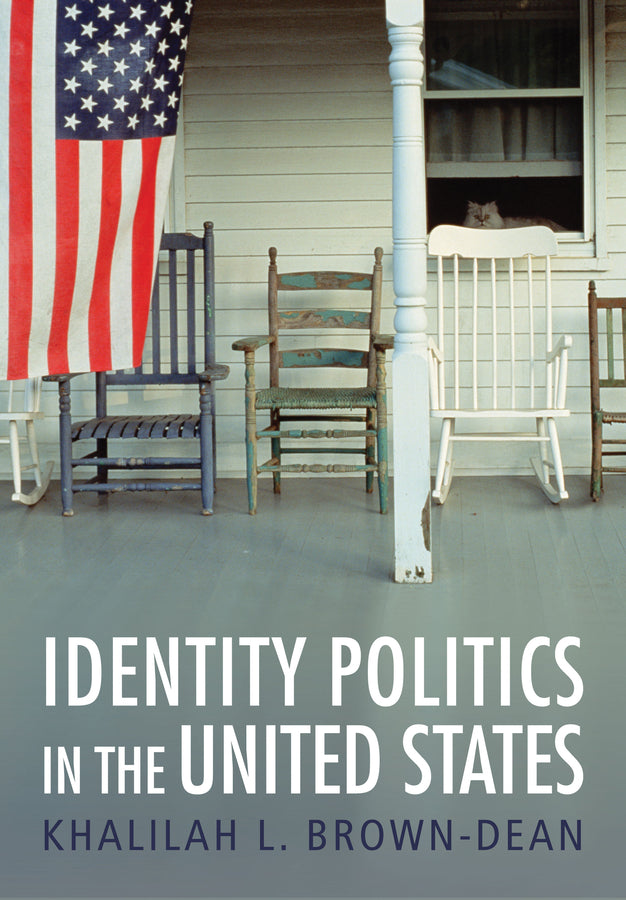 Identity Politics in the United States (Hardback) 9780745654119